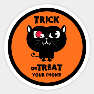 Trick or Treat, your choice.... Sticker